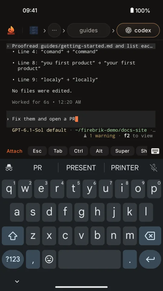 Typing a follow-up to Codex with the Android keyboard open below the terminal.